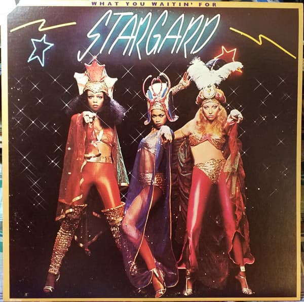 Stargard — What You Waitin' For