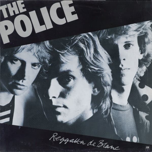 The Police — Reggatta De Blanc