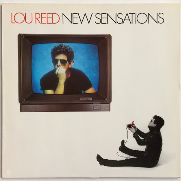 Lou Reed — New Sensations
