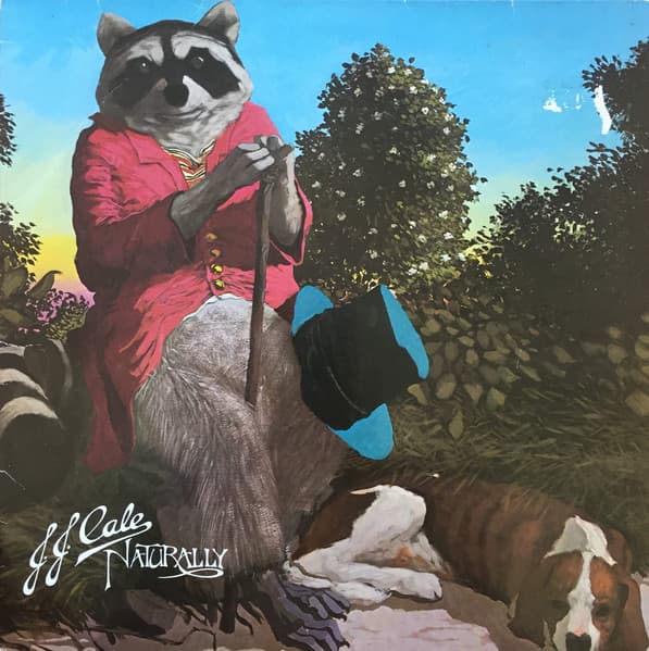 J.J. Cale — Naturally