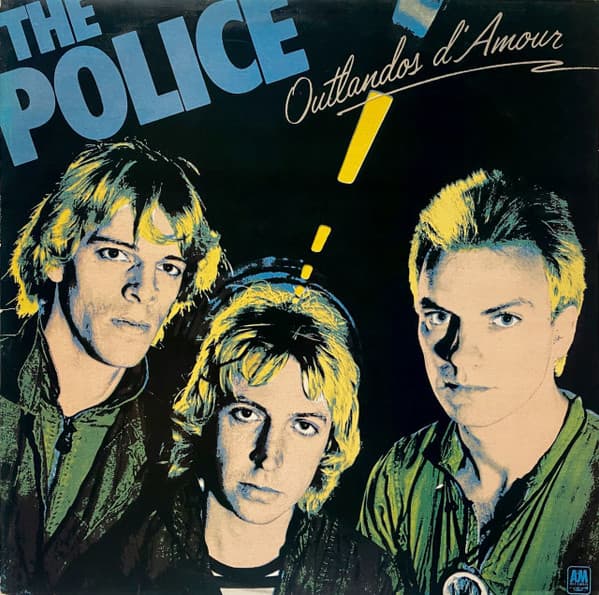 The Police — Outlandos D'Amour
